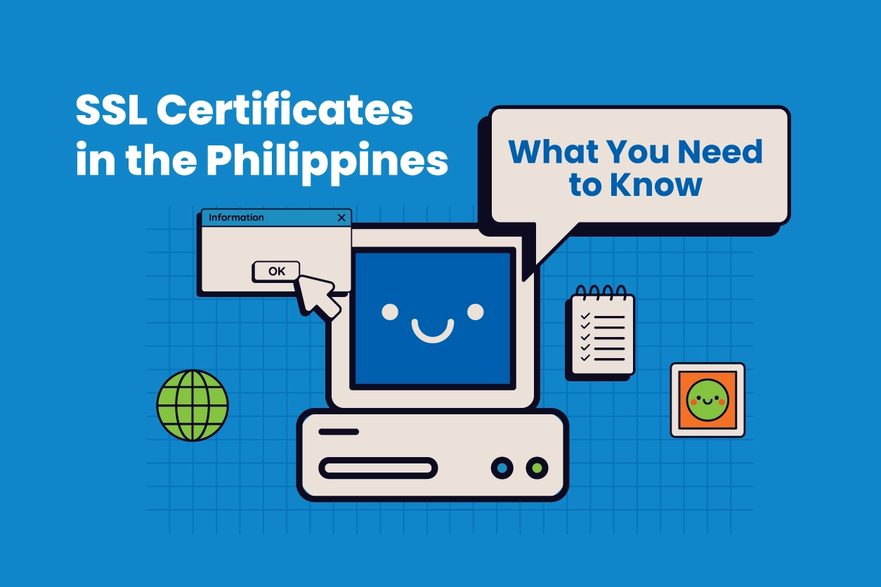 SSL Certificates in the Philippines: What You Need to Know