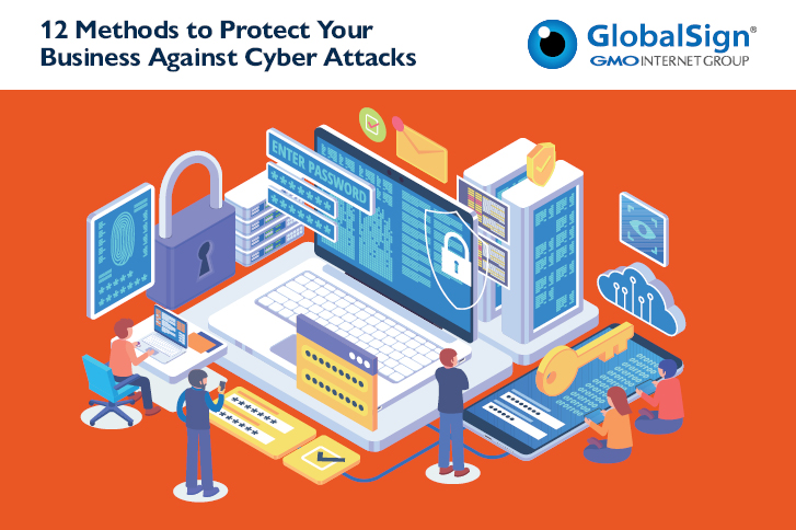 Infographic - 12 Methods to Protect Your Business Against Cyber Attacks
