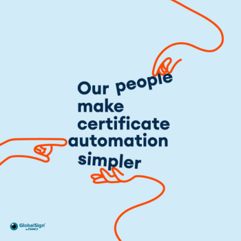 Our people make certificate automation simple Square Campaign Promo.png