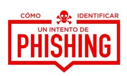 Identificar un ataque de phishing y protegerse frente a él