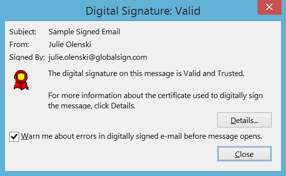 How can you tell if an email has been digitally signed?