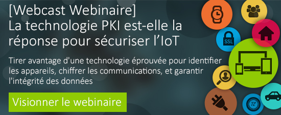 Webcast Webinaire PKI pour IoT